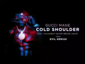 Gucci Mane - Cold Shoulder feat. Youngboy Never Broke Again